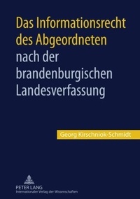 Abbildung von: Das Informationsrecht des Abgeordneten nach der brandenburgischen Landesverfassung - Peter Lang Verlag