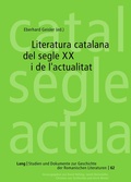 Cover: Literatura catalana del segle XX i de l'actualitat - Peter Lang Verlag
