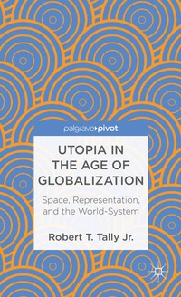 Enlarge image Cover: Utopia in the Age of Globalization - Palgrave MacMillan