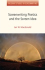 Cover: Screenwriting Poetics and the Screen Idea - Palgrave Macmillan