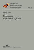 Cover: Spanisches Anwaltshaftungsrecht - Peter Lang Verlag