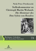 Cover: Stellenkommentar zu Christoph Martin Wielands &laquo;Die Abenteuer des Don Sylvio von Rosalva&raquo; - Peter Lang Verlag