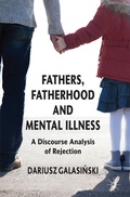 Cover: Fathers, Fatherhood and Mental Illness - Palgrave Macmillan