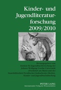 Cover: Kinder- und Jugendliteraturforschung 2009/2010 - Peter Lang Verlag