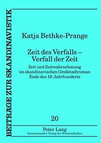 Abbildung von: Zeit des Verfalls - Verfall der Zeit - Peter Lang Verlag