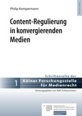 Cover: Content-Regulierung in konvergierenden Medien - Peter Lang Verlag
