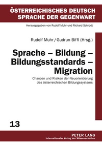 Abbildung von: Sprache - Bildung - Bildungsstandards - Migration - Peter Lang Verlag