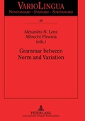 Cover: Grammar between Norm and Variation - Peter Lang Verlag