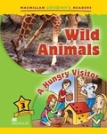 Cover: Macmillan Children's Readers Wild Animals Level 3 - Macmillan Education