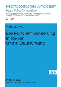 Abbildung von: Die Parteienfinanzierung in Taiwan und in Deutschland - Peter Lang Verlag