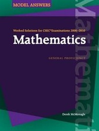 Enlarge image Cover: Worked Solutions for CSEC (R) 2006-2010: Mathematics - Macmillan Education