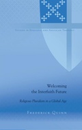 Cover: Welcoming the Interfaith Future - Peter Lang Verlag