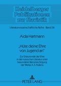 Cover: &laquo;Huete deine Ehre von Jugend an&raquo; - Peter Lang Verlag