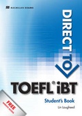 Cover: Direct to TOEFL iBT Student Book and Webcode Pack - Macmillan Education