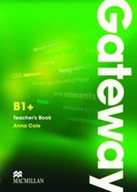 Enlarge image Cover: Gateway B1+ Teacher's Book and Test CD Pack - Macmillan Education