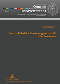 Abbildung von: Die zweigliedrige Personengesellschaft in der Insolvenz - Peter Lang Verlag