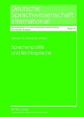 Cover: Sprachenpolitik und Rechtssprache - Peter Lang Verlag