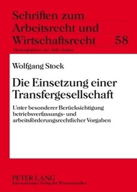 Abbildung von: Die Einsetzung einer Transfergesellschaft - Peter Lang Verlag