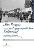 Cover: &laquo;Ein Ereignis von weltgeschichtlicher Bedeutung&raquo; - Peter Lang Verlag