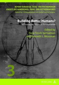 Cover: Building Better Humans? - Peter Lang Verlag