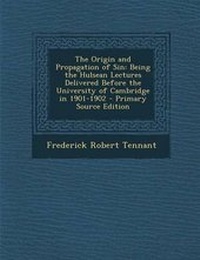 Enlarge image Cover: The Origin and Propagation of Sin - Nabu Press