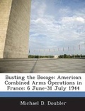 Cover: Busting the Bocage - BiblioBazaar, LLC