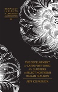 Cover: The Development of Latin Post-Tonic /Cr/ Clusters in Select Northern Italian Dialects - Peter Lang Verlag