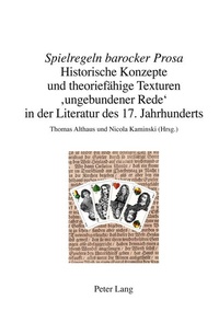 Enlarge image Cover: «Spielregeln barocker Prosa» - Peter Lang Verlag