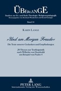 Cover: &laquo;Und am Morgen Freude&raquo; - Peter Lang Verlag