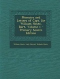 Cover: Memoirs and Letters of Capt. Sir William Hoste, Bart, Volume 1 - Nabu Press