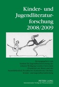 Cover: Kinder- und Jugendliteraturforschung 2008/2009 - Peter Lang Verlag