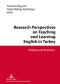Cover: Research Perspectives on Teaching and Learning English in Turkey - Peter Lang Verlag