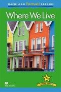 Cover: Macmillan Factual Readers: Where We Live - Macmillan Education