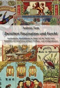 Cover: Zwischen Faszination und Furcht - Peter Lang Verlag
