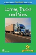 Cover: Macmillan Factual Readers: Lorries, Trucks and Vans - Macmillan Education