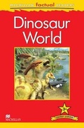 Cover: Macmillan Factual Readers: Dinosaur World - Macmillan Education