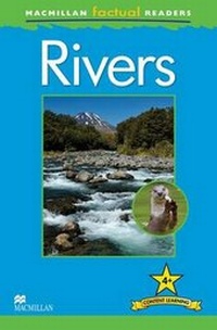 Enlarge image Cover: Macmillan Factual Readers: Rivers - Macmillan Education