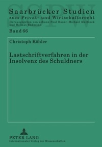 Abbildung von: Lastschriftverfahren in der Insolvenz des Schuldners - Peter Lang Verlag