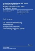 Cover: Die Terrorismusbekaempfung im Rahmen der Europaeischen Sicherheits- und Verteidigungspolitik (ESVP) - Peter Lang Verlag