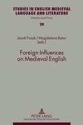 Cover: Foreign Influences on Medieval English - Peter Lang Verlag