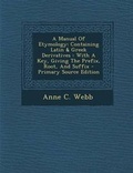 Cover: A Manual of Etymology - Nabu Press