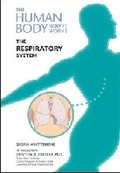Cover: The Respiratory System - Chelsea House Publishers
