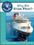 Cover: Why Do Ships Float? - Chelsea House Publishers