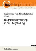 Cover: Biographieorientierung in der Pflegebildung - Peter Lang Verlag