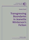 Cover: Transgressing Boundaries in Jeanette Winterson's Fiction - Peter Lang Verlag