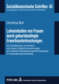 Cover: Lohneinbu&szlig;en von Frauen durch geburtsbedingte Erwerbsunterbrechungen - Peter Lang Verlag
