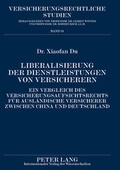 Cover: Liberalisierung der Dienstleistungen von Versicherern - Peter Lang Verlag