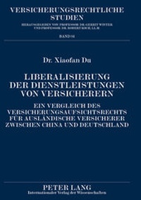 Abbildung von: Liberalisierung der Dienstleistungen von Versicherern - Peter Lang Verlag
