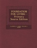 Cover: Foundation for Living - Nabu Press