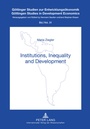 Cover: Institutions, Inequality and Development - Peter Lang Verlag